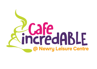 Cafe incredABLE @ Newry Leisure Centre